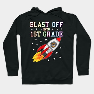 Blast Off Into 1st Grade Space Rocket Hoodie